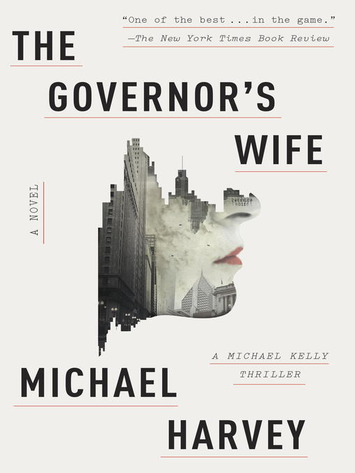 Détails du titre pour The Governor's Wife par Michael Harvey - Disponible